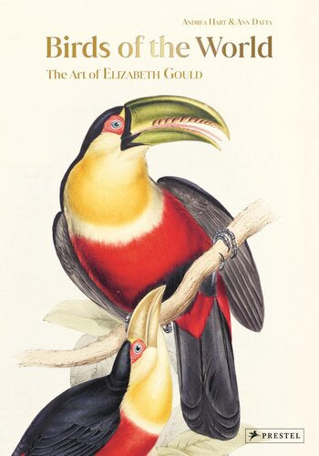 Birds of the World by Elizabeth Gould