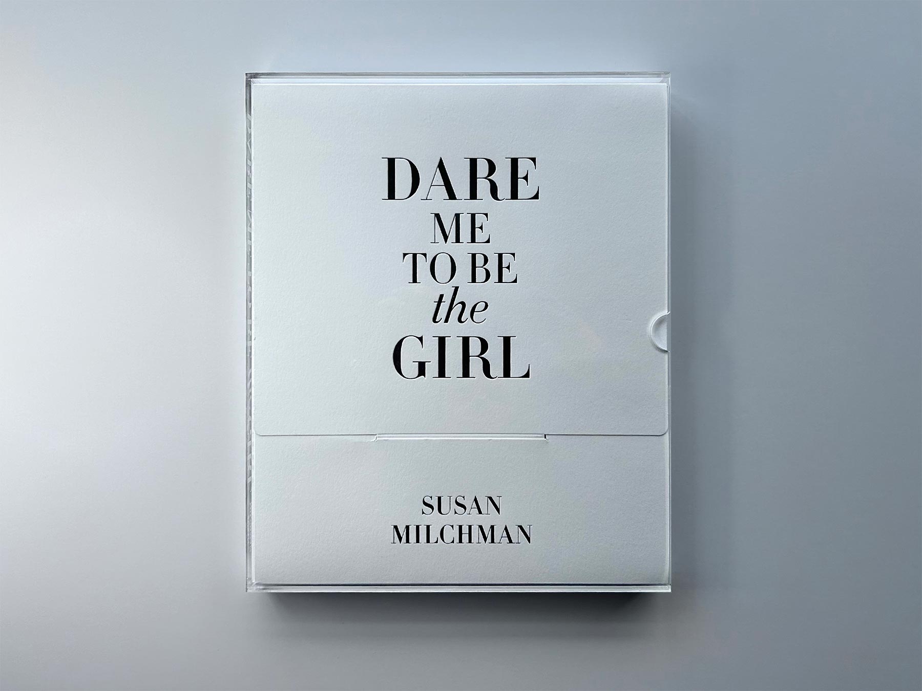 Dare Me To Be The Girl, The Art of Poetry  by Susan Milchman