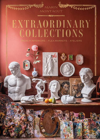 Extraordinary Collections by Marin Montagut